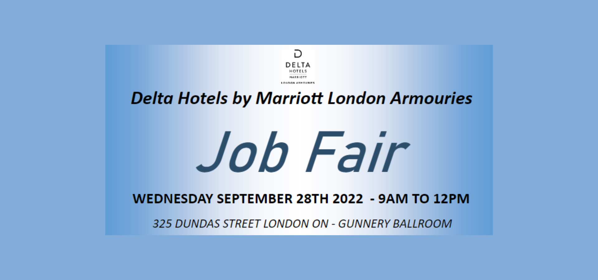 Delta Hotels by Marriott London Armouries Job Fair London Economic